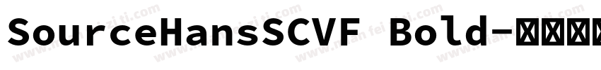 SourceHansSCVF Bold字体转换